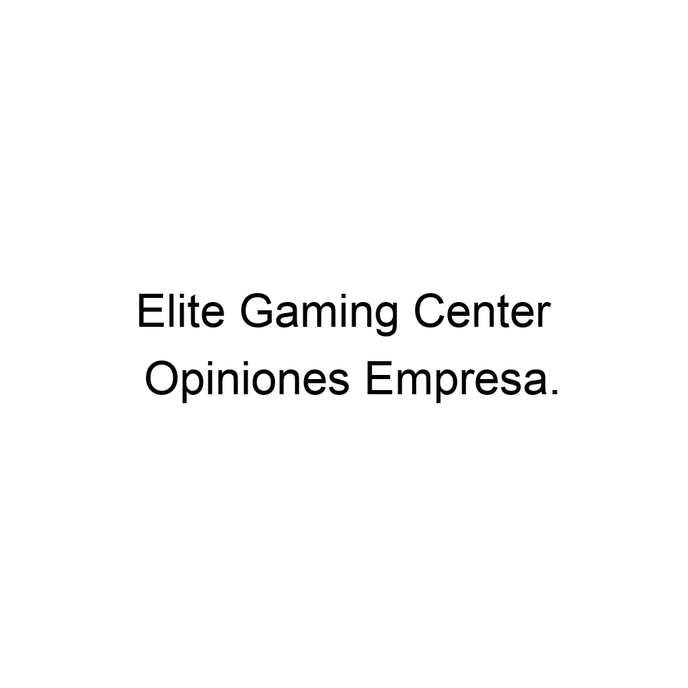 opiniones-elite-gaming-center-527715686414